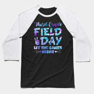 Third Grade Field Day 2024 Let The Games Begin Baseball T-Shirt